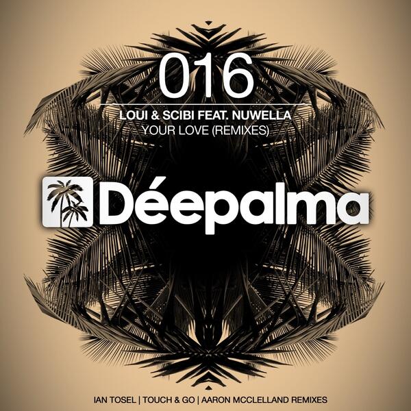 Your Love Feat. Nuwella (Ian Tosel Remix)