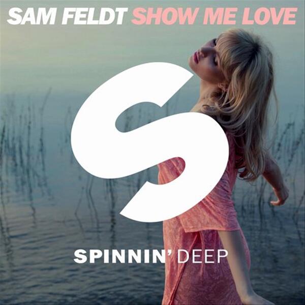 Show Me Love (Original Mix)