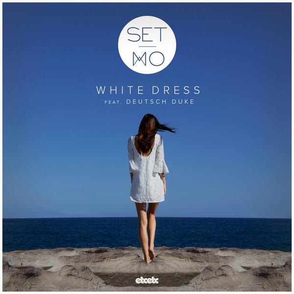 White Dress feat. Deutsch Duke (Radio Version)