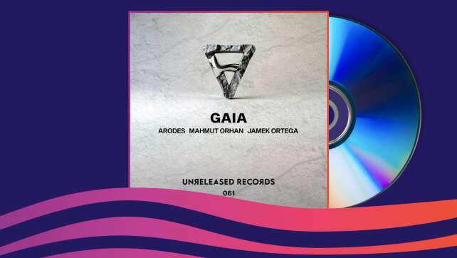 Arodes, Mahmut Orhan & Jamek Ortega - Gaia | Neuvorstellung