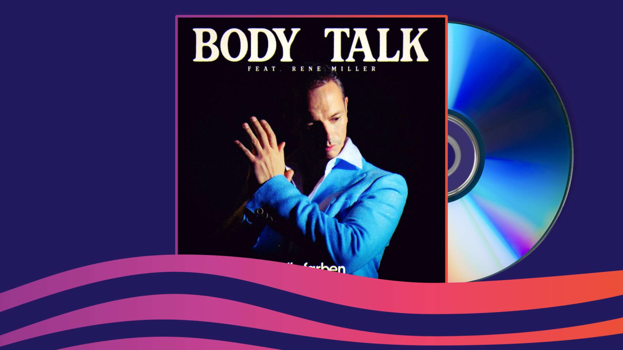 Alle Farben feat. René Miller - Body Talk